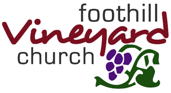 Foothill Vineyard Church